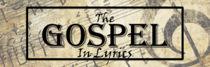 The Gospel In Lyrics banner